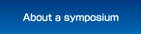 About a symposium